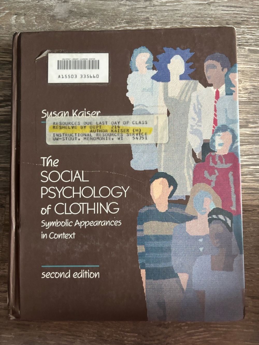 The Social Psychology of Clothing by Susan Kaiser - Brown Cover- second edition.